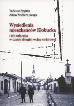 Wysiedlenia mieszkańców Kłobucka