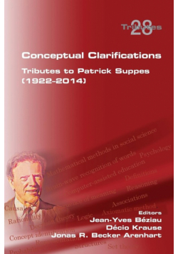 Conceptual Clarifications. Tributes to Patrick Suppes (1922-2014)