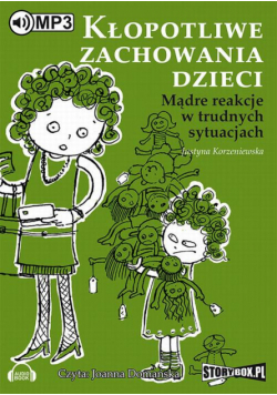 Kłopotliwe zachowania dzieci
