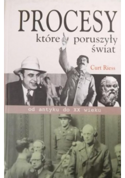 Procesy które poruszyły świat