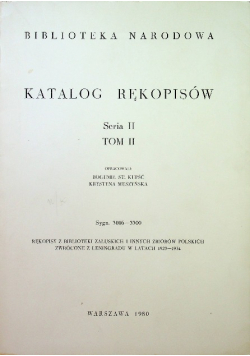 Katalog Rękopisów Seria II Tom II