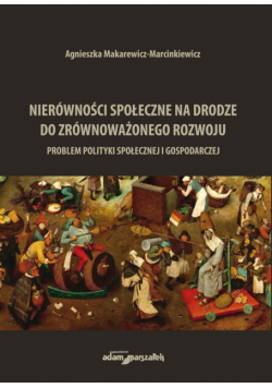 Nierówności społeczne na drodze do zrównoważonego rozwoju