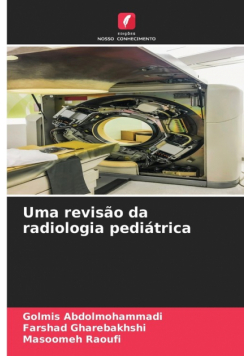 Uma revisão da radiologia pediátrica