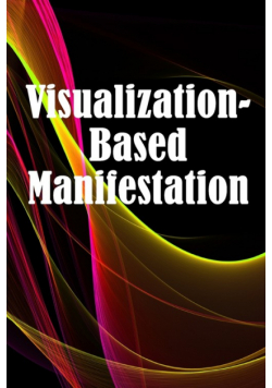Visualization- Based Manifestation