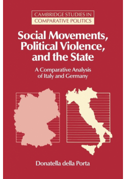 Social Movements, Political Violence, and the State