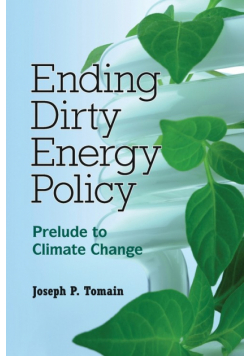Ending Dirty Energy Policy