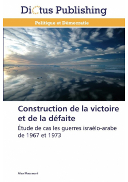 Construction de la victoire et de la défaite