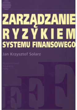 Zarządzanie ryzykiem systemu finansowego