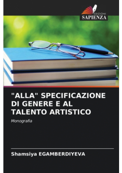 "alla" Specificazione Di Genere E Al Talento Artistico