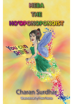 Heba the Ho'oponoponoist