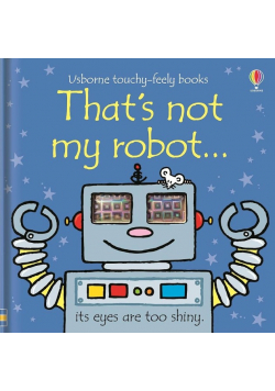 Thats Not My Robot