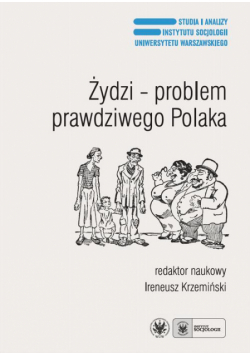 Żydzi - problem prawdziwego Polaka