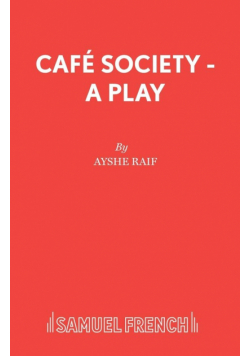 Caf� Society - A Play