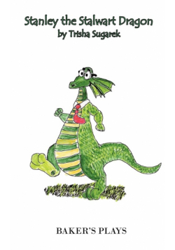 Stanley the Stalwart Dragon