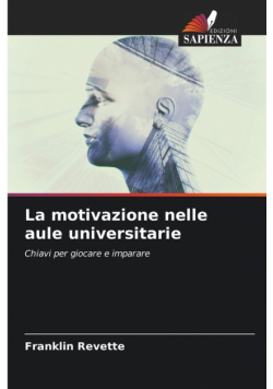 La motivazione nelle aule universitarie