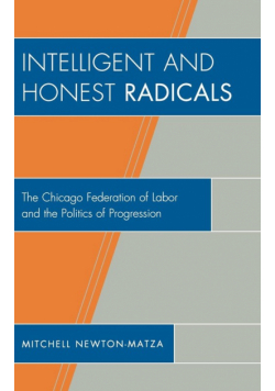 Intelligent and Honest Radicals