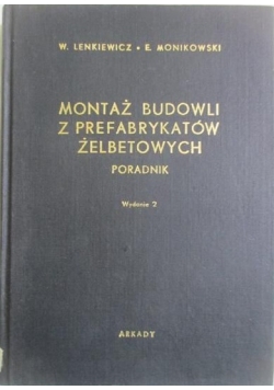 Montaż budowli z prefabrykatów żelbetowych