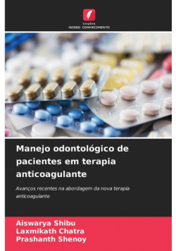 Manejo odontológico de pacientes em terapia anticoagulante