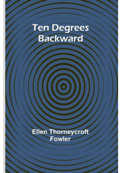 Ten Degrees Backward