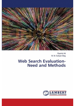 Web Search Evaluation- Need and Methods