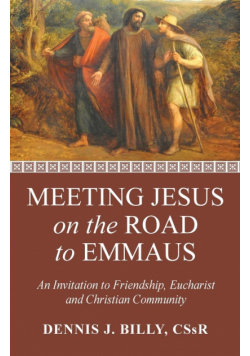 Meeting Jesus on the Road to Emmaus