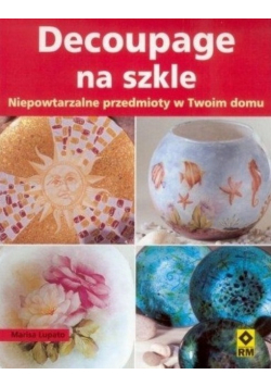 Decoupage na szkle