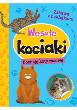 Wesołe kociaki Poznaję koty rasowe