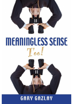 Meaningless Sense Too!