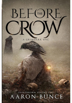 Before the Crow