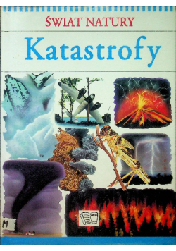 Świat natury Katastrofy