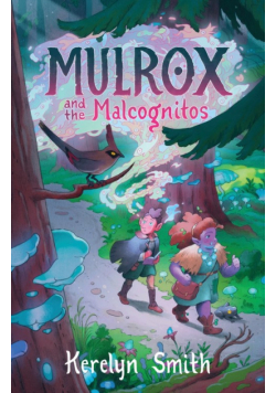 Mulrox and the Malcognitos