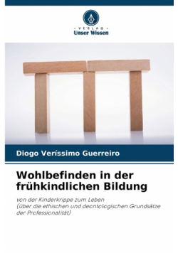 Wohlbefinden in der frühkindlichen Bildung