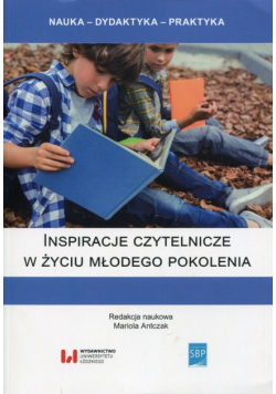 Inspiracje czytelnicze w życiu młodego pokolenia