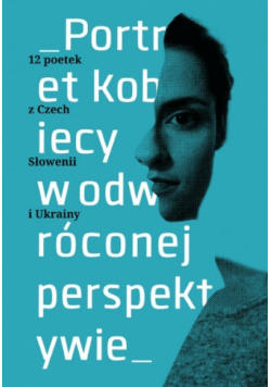 Portret kobiecy w odwróconej perspektywie