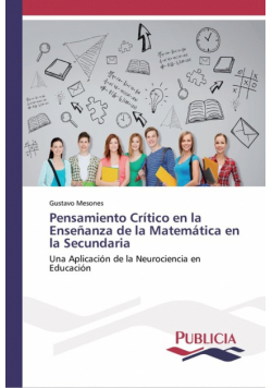 Pensamiento Crítico en la Enseñanza de la Matemática en la Secundaria