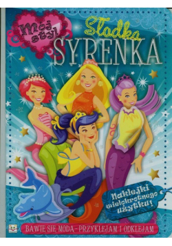 Mój styl Słodka syrenka