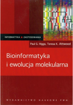 Bioinformatyka i ewolucja molekularna