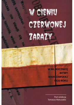 W cieniu czerwonej zarazy