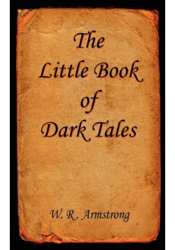The Little Book of Dark Tales