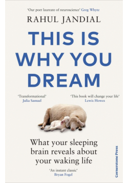 This Is Why You Dream