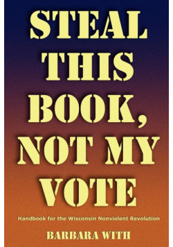 Steal This Book, Not My Vote
