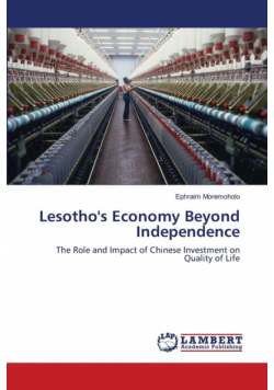 Lesotho's Economy Beyond Independence
