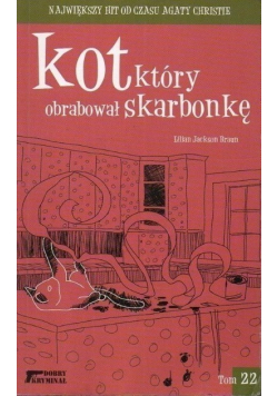 Kot który obrabował skarbonkę Tom 22