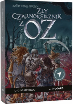 Zły Czarnoksiężnik z OZ. Gra książkowa