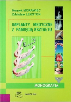 Implanty medyczne z pamięcią