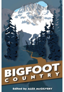 Bigfoot Country