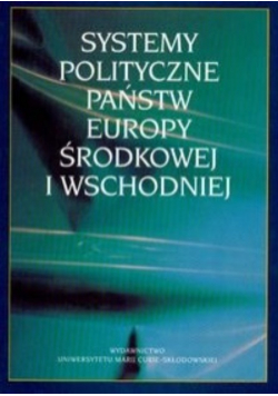 Systemy polityczne państw Europy Środkowej i Wschodniej