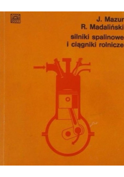 Silniki spalinowe i ciągniki rolnicze
