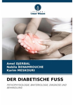 Der Diabetische Fuss