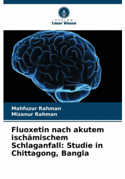 Fluoxetin nach akutem ischämischem Schlaganfall